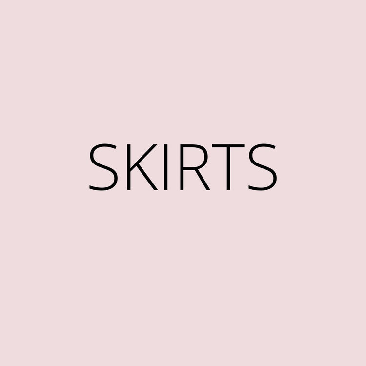 Skirts