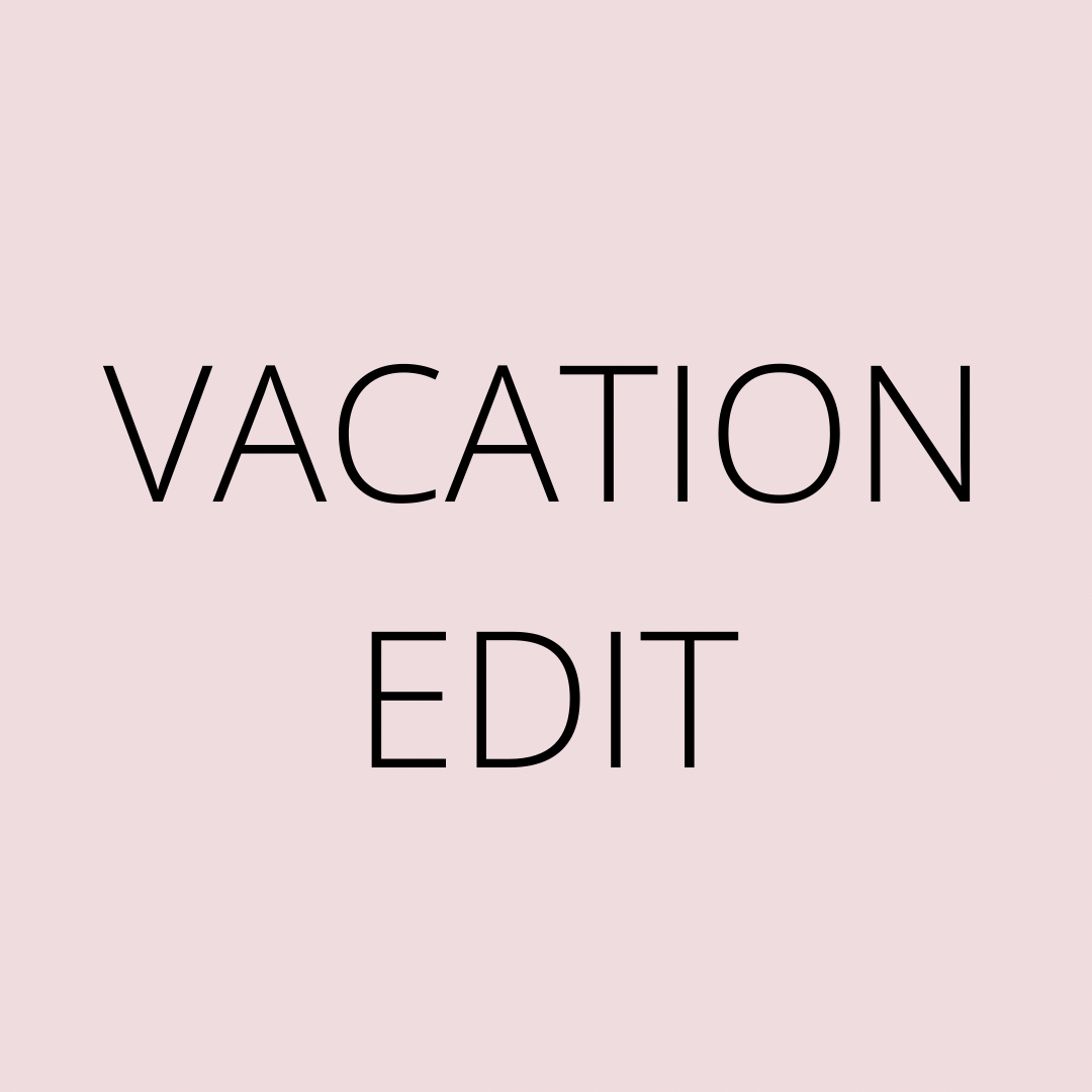 Vacation Edit