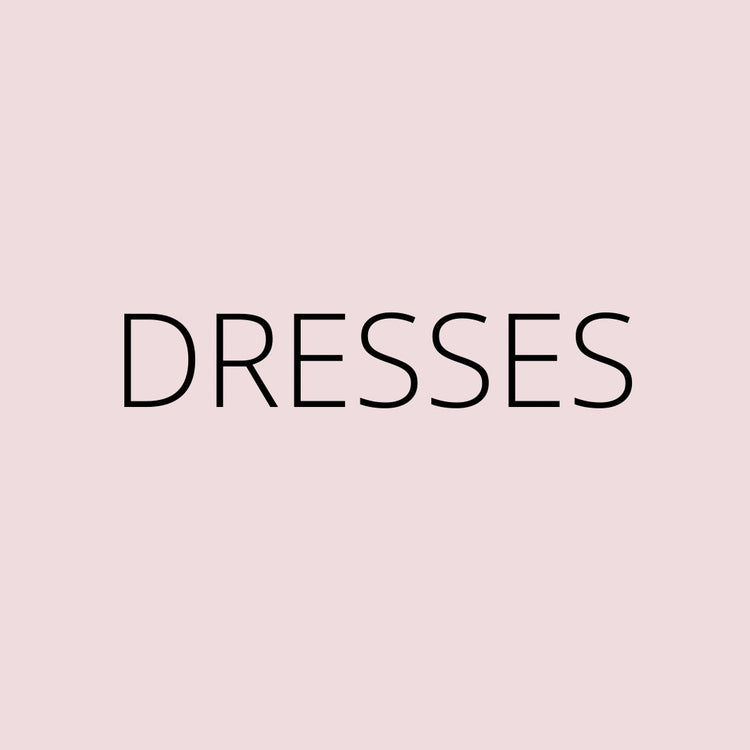 Dresses